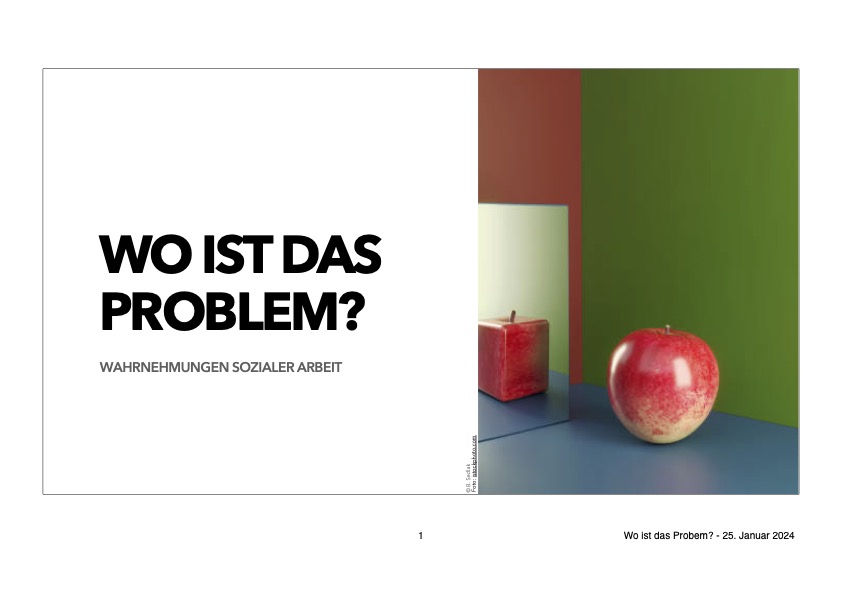 „Wo ist das Problem?“